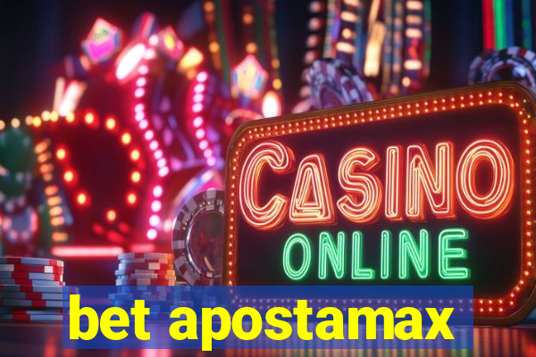 bet apostamax